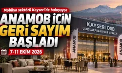 ANAMOB için son 10 gün: Mobilya ticaretinin kalbi Kayseri’de atacak