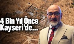 Murat Cahid Cıngı’dan Kültepe paylaşımı: 4 bin yıl önce Kayseri’de…