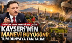 Vali Gökmen Çiçek’ten Kayserililere çağrı: “Kayseri’nin manevi büyüğünü tüm dünyaya tanıtalım”