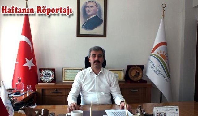 TARIM İL MÜDÜRÜ ÖZKAN KAYACAN İLE