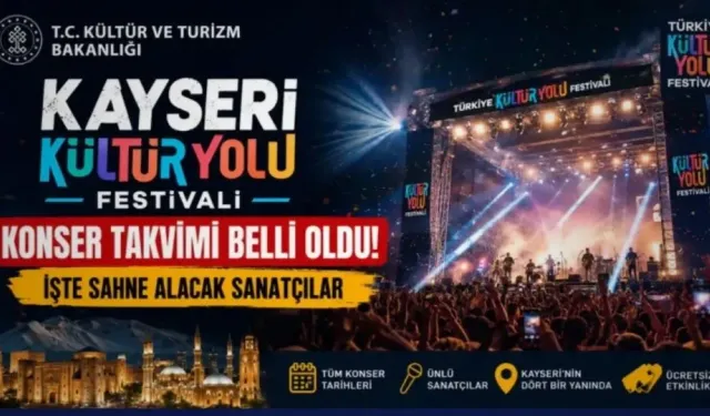 Kayseri Kültür Yolu Festivali’ne yeni sanatçı! Konser takvimine bir isim daha eklendi