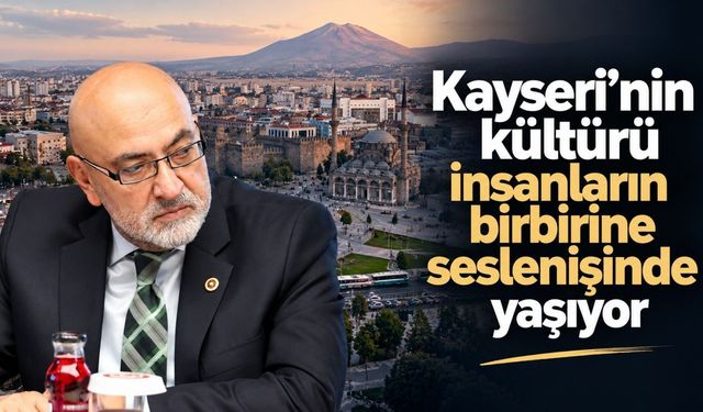 Bir Kayserili bunu söylediyse sizi çok seviyor demektir! Cıngı anlattı
