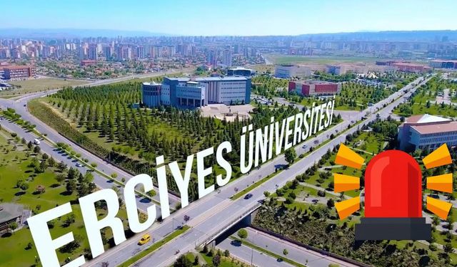 Erciyes Üniversitesi’nde alarm senaryosu! Ambulans, itfaiye ve polis katılacak