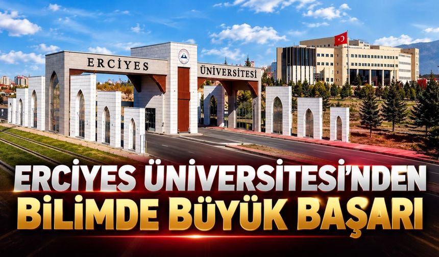 Erciyes Üniversitesi akademisyenleri bir kez daha dünya listesinde
