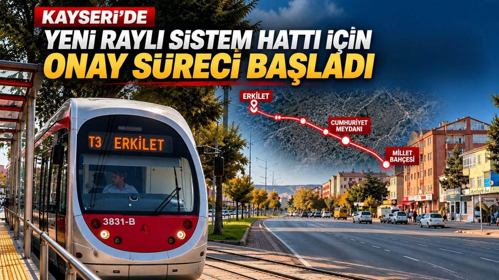 Kayseri’nin raylı sistem ağı büyüyebilir: Erkilet-Cumhuriyet Meydanı hattında yeni gelişme