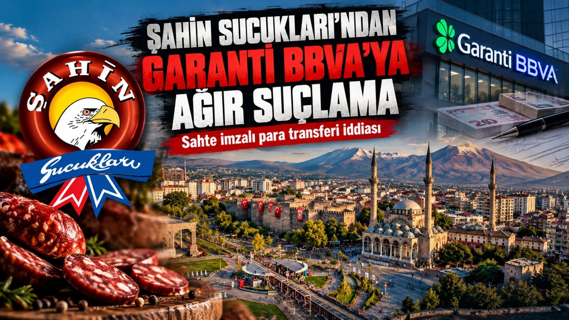 Şahin Sucukları’ndan Garanti BBVA’ya ağır suçlama! “Sahte imzalarla milyonlar aktarılırken neredeydiniz?”
