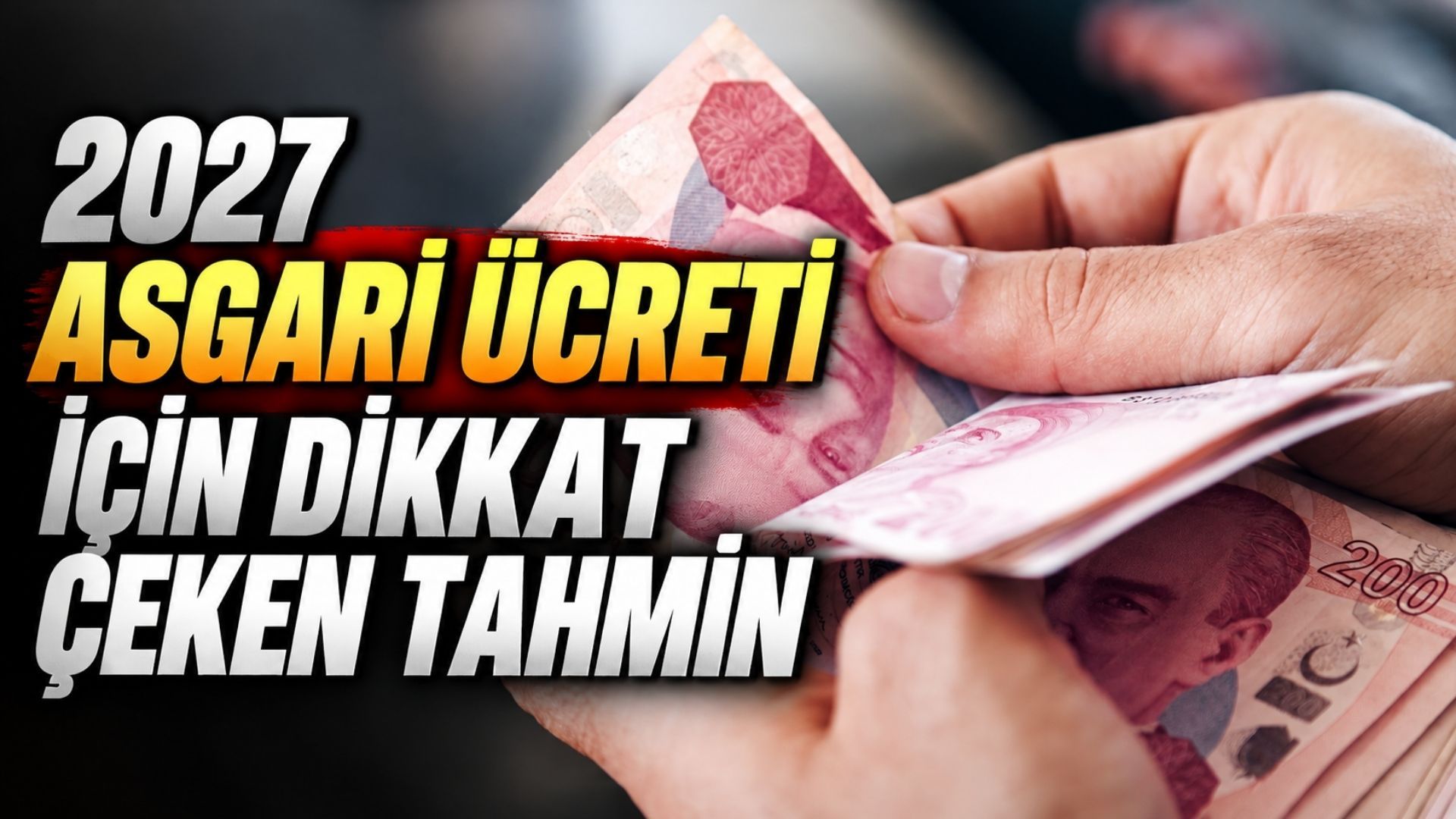 2027 asgari ücreti için çarpıcı hesap! SGK Başuzmanı rakamı verdi