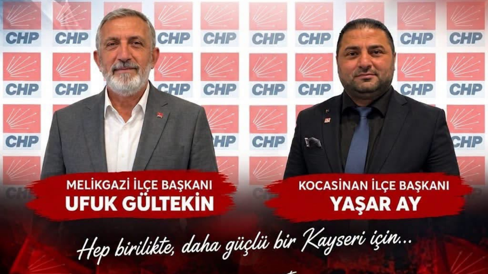 CHP Kayseri’de Melikgazi ve Kocasinan’a yeni başkanlar
